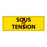 Panneau de danger - Pictogramme Sous tension - PVC - ISO 7010