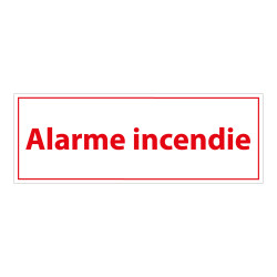 Panneau de signalétique - Alarme Incendie - 210 x 75 mm