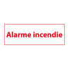 Panneau de signalétique - Alarme Incendie - 210 x 75 mm