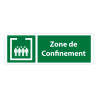 Panneau de signalétique rectangulaire - Zone de confinement