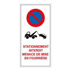 Autocollant - Stationnement Interdit - Mise en Fourrière - 20 ex
