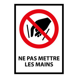 Panneau interdiction P015 - Ne pas mettre les mains - ISO 7010