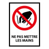 Panneau interdiction P015 - Ne pas mettre les mains - ISO 7010