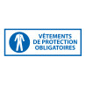 Panneau obligation - Vêtements de protection obligatoires