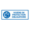 Panneau obligation EPI - Visière protection obligatoire - ISO 7010