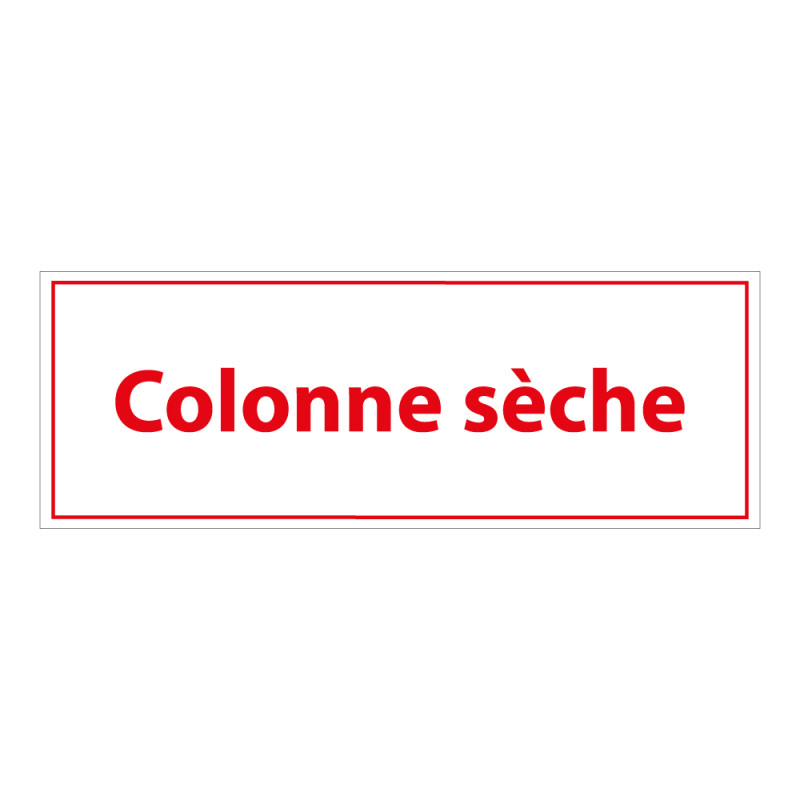 Panneau sécurité incendie – Colonne sèche – Format 210x75 mm