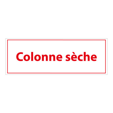 Panneau sécurité incendie – Colonne sèche – Format 210x75 mm