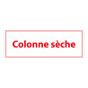 Panneau sécurité incendie – Colonne sèche – Format 210x75 mm