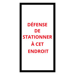 Autocollants - Défense de stationner - 110x220mm - Lot de 20