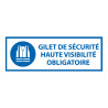 Signalétique EPI - Gilet sécurité haute visibilité obligatoire