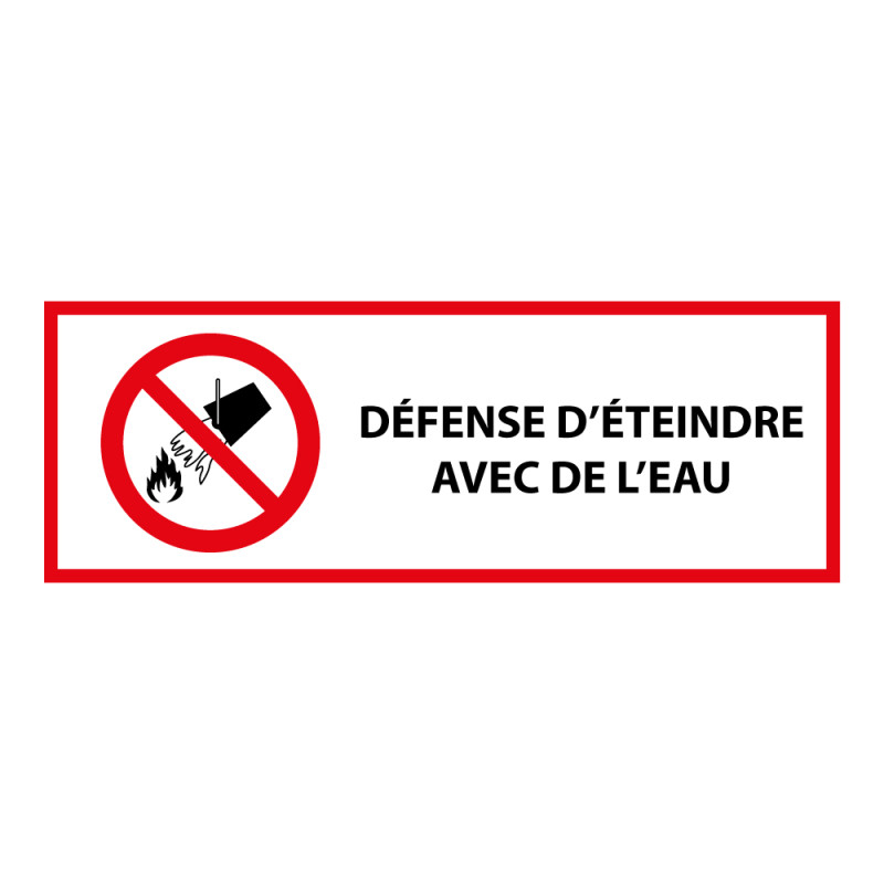 Signalétique P011 ISO 7010 – Interdiction d’Éteindre à l’Eau