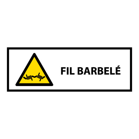 Signalétique de danger - Picto Fil barbelé - W033 - ISO 7010
