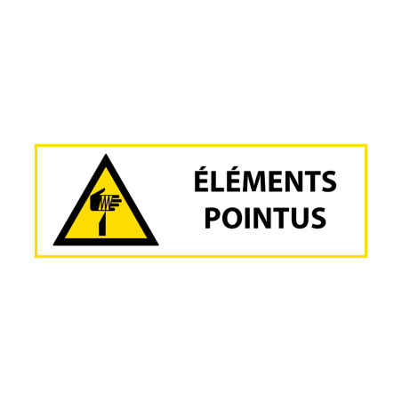 Signalétique de danger - Picto éléments pointus - W022 - ISO 7010