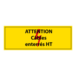 Adhésif - Attention câbles enterrés HT - Vinyle - ISO 7010