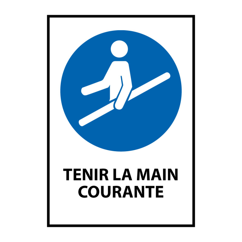 Panneau EPI - Obligation de tenir la main courante - M029