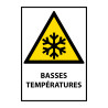 Panneau W010 – Avertissement sécurité – Basses températures