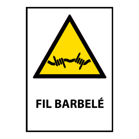 Panneau danger - Fil barbelé - Format W033 - Norme ISO 7010