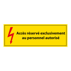 Panneau - Accès Réservé Personnel Autorisé - PVC - ISO 7010