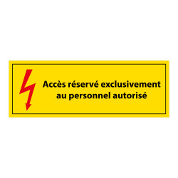 Panneau - Accès Réservé Personnel Autorisé - Vinyle - ISO 7010