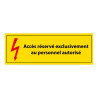 Panneau - Accès Réservé Personnel Autorisé - Vinyle - ISO 7010