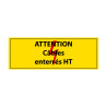 Panneau - Attention câbles enterrés HT - PVC - ISO 7010