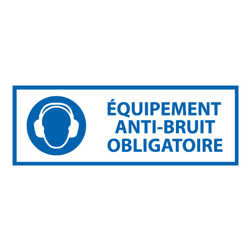 Panneau - EPI - équipement anti-bruit Obligatoire - M003