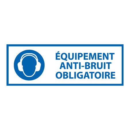 Panneau - EPI - équipement anti-bruit Obligatoire - M003