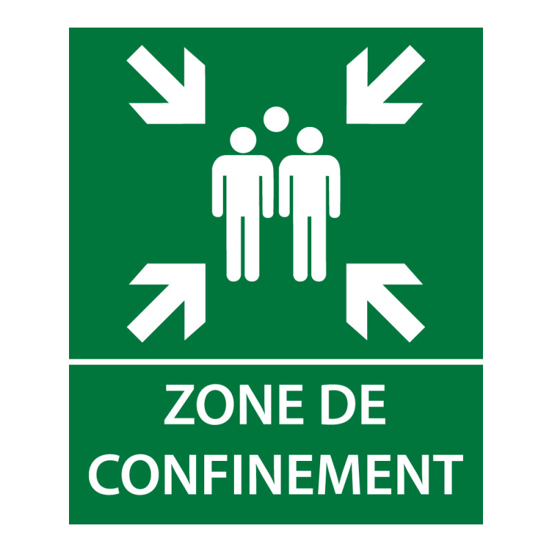 Panneau - Zone de confinement texte/flèches - 25x30 cm