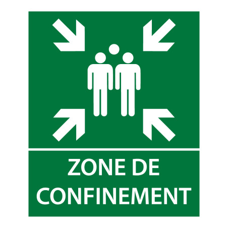 Panneau - Zone de confinement texte/flèches - 25x30 cm