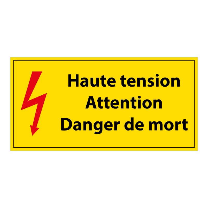 Panneau Danger - Haute tension, Danger de Mort - Vinyle