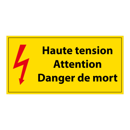 Panneau Danger - Haute tension, Danger de Mort - Vinyle