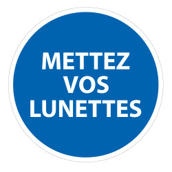 Panneau Obligation EPI - Mettez vos lunettes - Norme ISO 7010