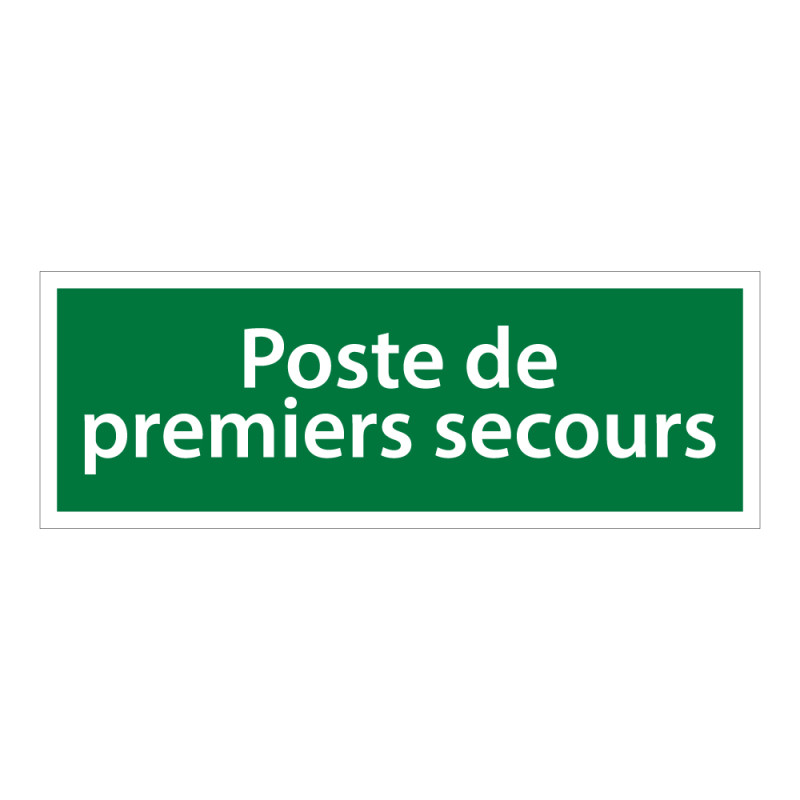 Panneau adhésif - Poste de premiers secours - Évacuation