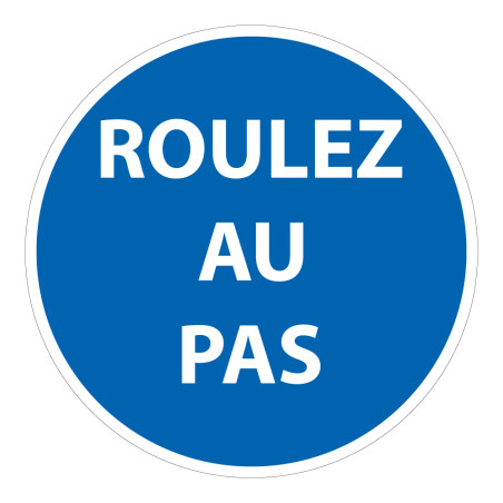 Panneau de circulation - Pictogramme Roulez au pas - B29 - ISO 7010