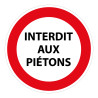 Panneau - Interdit aux piétons - Diamètre 200 mm - Vinyle adhésif