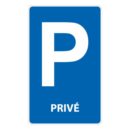 Panneau - Parking Privé - Signalétique de Stationnement