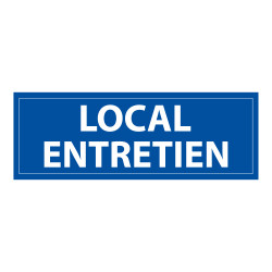 Panneau d'information - Pictogramme Local entretien - 210 x 75 mm