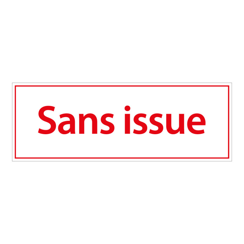 Panneau de signalétique - Picto Sans issue - 210 x 75 mm