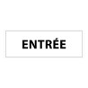 Panneau - Info Entrée 210x75 mm - PVC/Vinyle autocollant