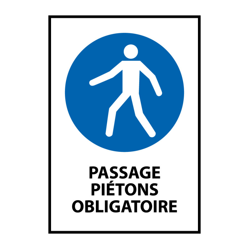 Signalétique - Passage piétons obligatoire - M024 - ISO 7010