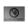 Panneau Interdiction - Accès interdit - Gravoply - 140x100 mm