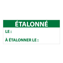Étiquettes contrôle "ÉTALONNÉ LE" - 38 x 16mm - Polymère - 350 ex
