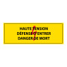 Adhésif -Haute tension, défense d'entrer, danger de mort -ISO 7010