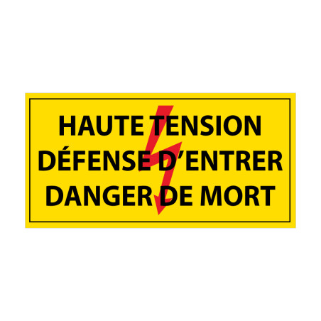 Adhésif -Haute tension, défense d'entrer, danger de mort -ISO 7010